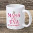 Taza para cumpleaños de Mamá o Día de la Madre. Doña Col. Complementos